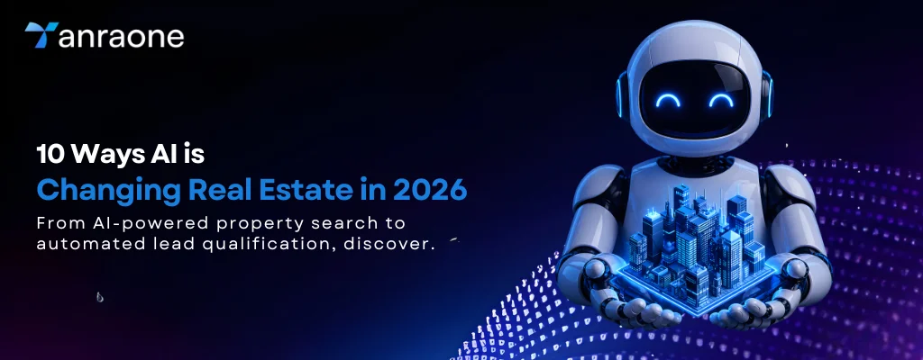 10 Ways AI is Changing Real Estate in 2026