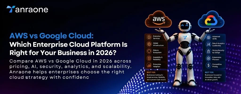 AWS vs Google Cloud: Which Is Better in 2026?